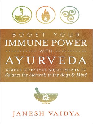 Boost Your Immune Power with Ayurveda - ebook